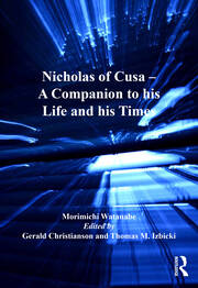 Nicholas of Cusa - A Companion to his Life and his Times book cover