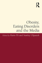 Obesity, Eating Disorders and the Media book cover