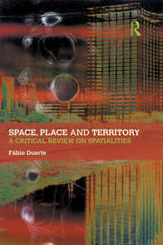 Space, Place and Territory: A Critical Review on Spatialities book cover