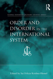 Order and Disorder in the International System book cover