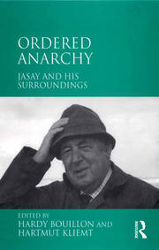 Ordered Anarchy: Jasay and his Surroundings book cover