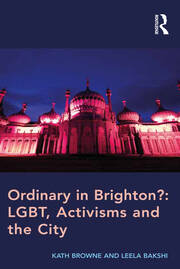 Ordinary in Brighton?: LGBT, Activisms and the City book cover