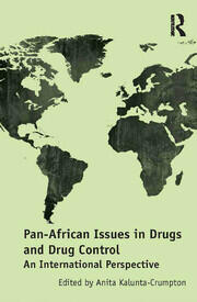 Pan-African Issues in Drugs and Drug Control: An International Perspective book cover