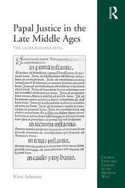 Papal Justice in the Late Middle Ages: The Sacra Romana Rota book cover