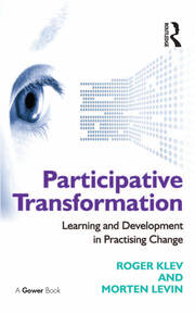 Participative Transformation: Learning and Development in Practising Change book cover