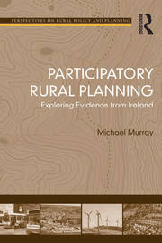 Participatory Rural Planning: Exploring Evidence from Ireland book cover