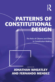 Patterns of Constitutional Design: The Role of Citizens and Elites in Constitution-Making book cover