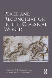 Peace and Reconciliation in the Classical World book cover