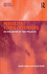 Persistent Young Offenders: An Evaluation of Two Projects book cover