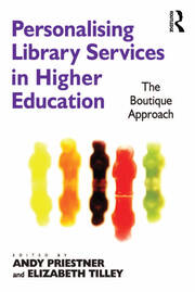 Personalising Library Services in Higher Education: The Boutique Approach book cover