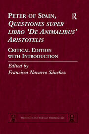 Peter of Spain, Questiones super libro De Animalibus Aristotelis: Critical Edition with Introduction book cover