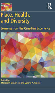 Place, Health, and Diversity: Learning from the Canadian Experience book cover