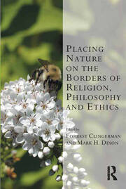 Placing Nature on the Borders of Religion, Philosophy and Ethics book cover