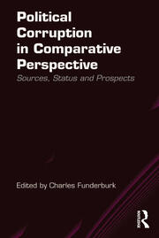 Political Corruption in Comparative Perspective: Sources, Status and Prospects book cover