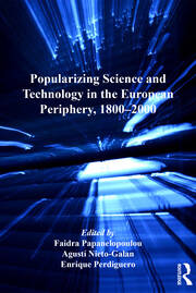 Popularizing Science and Technology in the European Periphery, 1800–2000 book cover