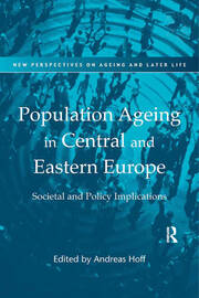 Population Ageing in Central and Eastern Europe: Societal and Policy Implications book cover