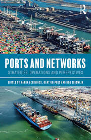 Ports and Networks: Strategies, Operations and Perspectives book cover