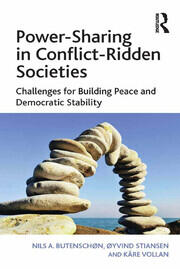 Power-Sharing in Conflict-Ridden Societies: Challenges for Building Peace and Democratic Stability book cover