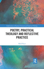 Poetry, Practical Theology and Reflective Practice book cover