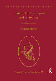 Prester John: The Legend and its Sources book cover