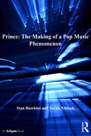 Prince: The Making of a Pop Music Phenomenon book cover