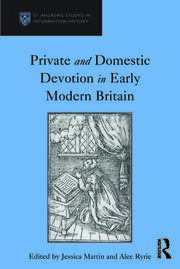Private and Domestic Devotion in Early Modern Britain book cover