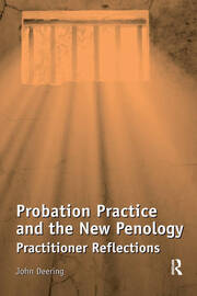 Probation Practice and the New Penology: Practitioner Reflections book cover