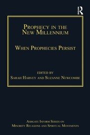 Prophecy in the New Millennium: When Prophecies Persist book cover