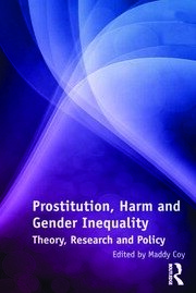 Prostitution, Harm and Gender Inequality: Theory, Research and Policy book cover