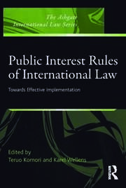 Public Interest Rules of International Law: Towards Effective Implementation book cover