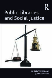 Public Libraries and Social Justice book cover