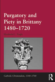 Purgatory and Piety in Brittany 1480–1720 book cover