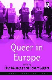 Queer in Europe: Contemporary Case Studies book cover