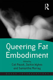 Queering Fat Embodiment book cover