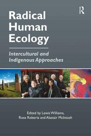 Radical Human Ecology: Intercultural and Indigenous Approaches book cover
