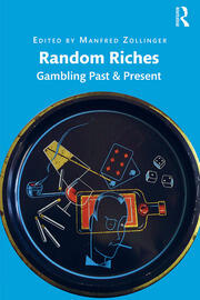Random Riches: Gambling Past & Present book cover