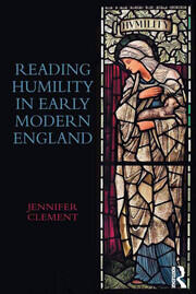 Reading Humility in Early Modern England book cover