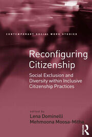 Reconfiguring Citizenship: Social Exclusion and Diversity within Inclusive Citizenship Practices book cover