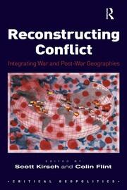 Reconstructing Conflict: Integrating War and Post-War Geographies book cover