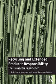 Recycling and Extended Producer Responsibility: The European Experience book cover
