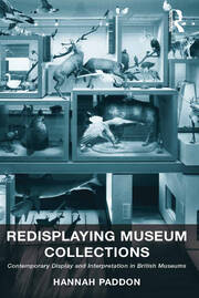 Redisplaying Museum Collections: Contemporary Display and Interpretation in British Museums book cover