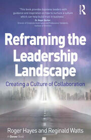 Reframing the Leadership Landscape: Creating a Culture of Collaboration book cover