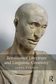 Renaissance Literature and Linguistic Creativity book cover