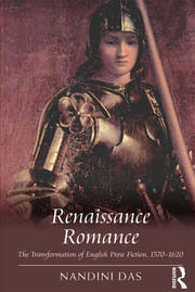 Renaissance Romance: The Transformation of English Prose Fiction, 1570–1620 book cover