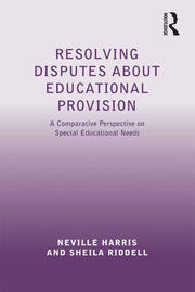 Resolving Disputes about Educational Provision: A Comparative Perspective on Special Educational Needs book cover