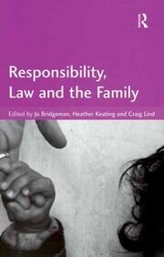 Responsibility, Law and the Family book cover