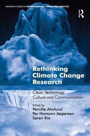 Rethinking Climate Change Research: Clean Technology, Culture and Communication book cover