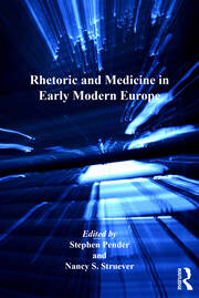 Rhetoric and Medicine in Early Modern Europe book cover