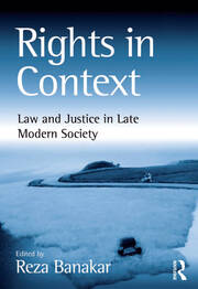 Rights in Context: Law and Justice in Late Modern Society book cover