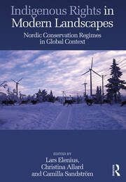 Indigenous Rights in Modern Landscapes: Nordic Conservation Regimes in Global Context book cover